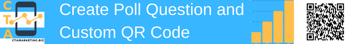 Create Poll Question and QR Codes